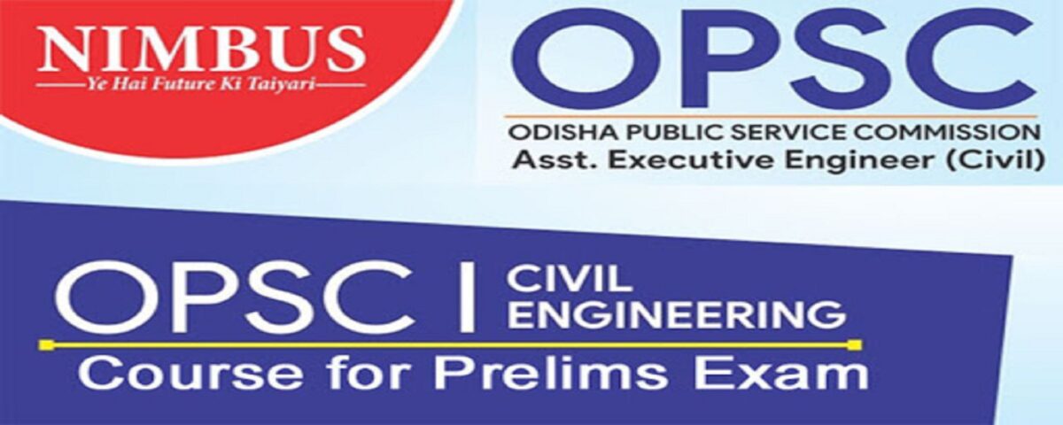 OPSC Exam 2020 Notification | OPSC Online Coaching – Engineers Academy