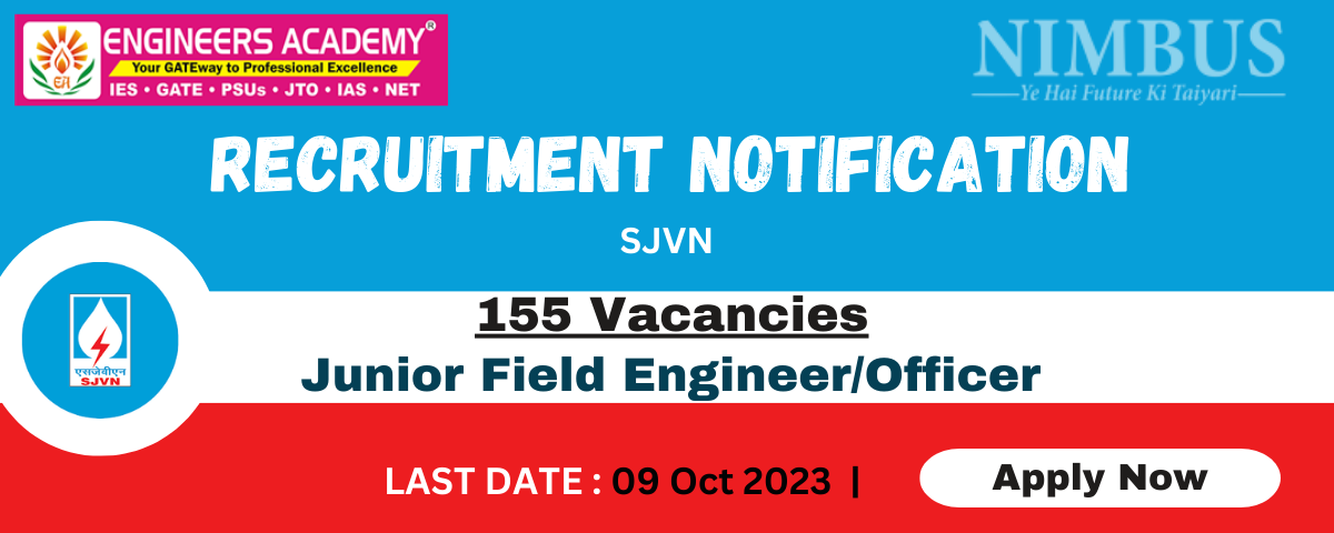 SJVN Jr Field Engineer Recruitment 20232023 - Engineers Academy
