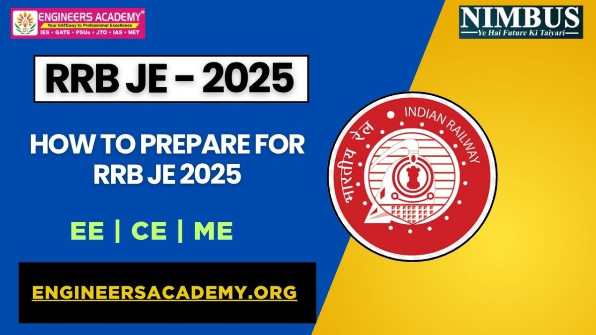 How to Prepare for RRB JE 2025 With Engineers Academy