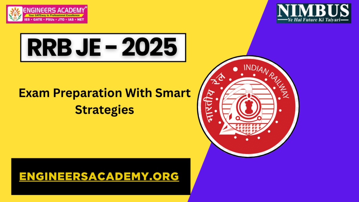 RRB JE 2025 Exam Preparation