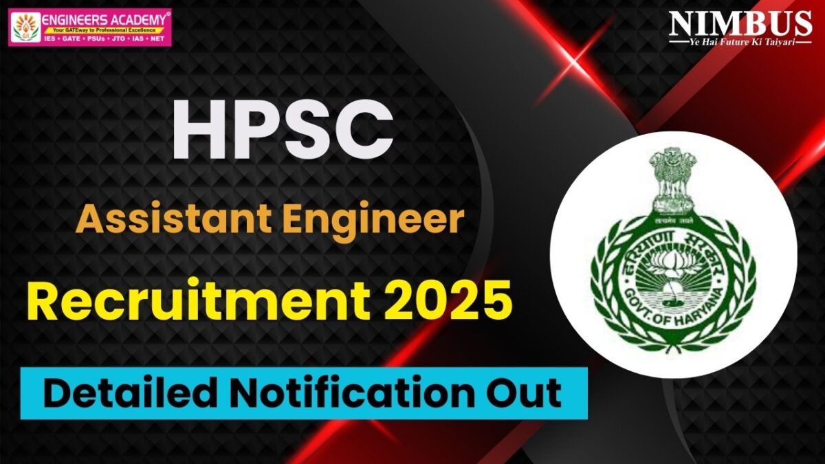 HPSC AE Recruitment 2025: Eligibility, Exam Pattern, Vacancies & More | Engineers Academy