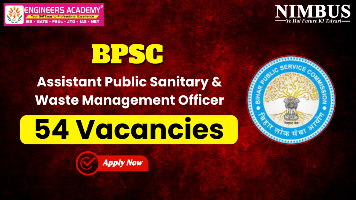 BPSC Assistant Public Sanitary & Waste Management Officer Recruitment 2025: Check Notification, Eligibility, Vacancy & More