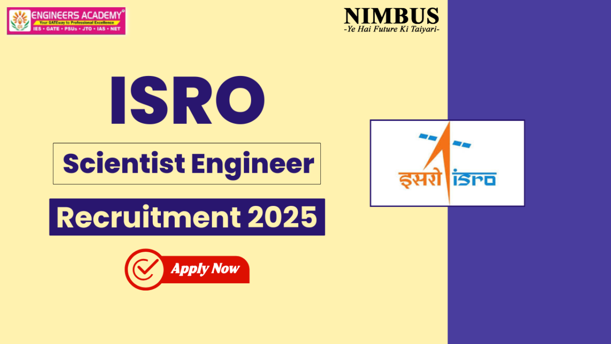 ISRO Scientist Engineer Recruitment 2025