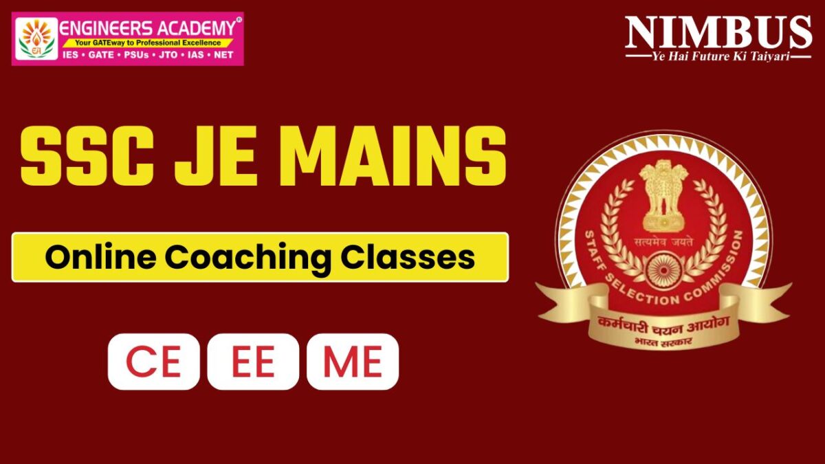 How to Prepare For SSC JE Mains | SSC JE Mains Online Courses