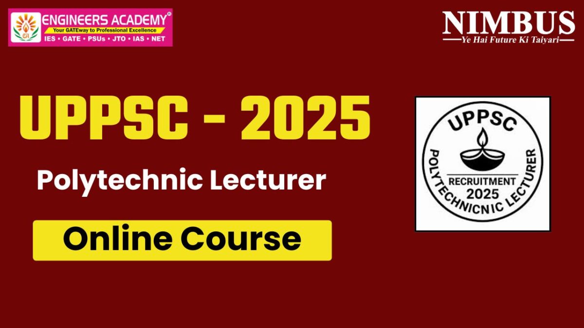 How to Prepare For UPPSC Polytechnic Lecturer 2025 Exam