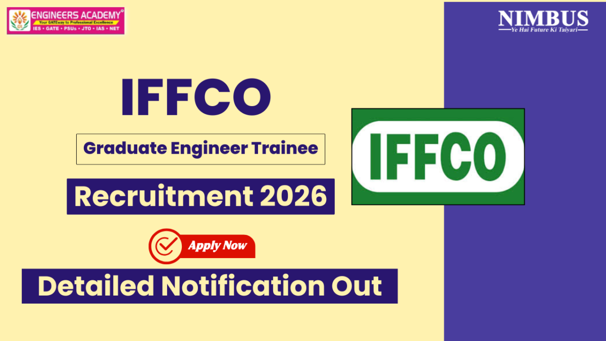 IFFCO Graduate Engineer Trainee Recruitment 2026