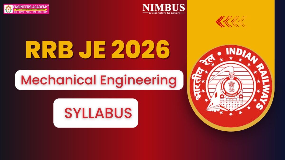 RRB Je 2026 Syllabus Mechanical Engineering