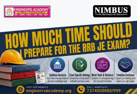 How Much Time Should I Prepare For The RRB JE Exam?